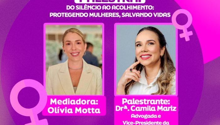 Evento “Vozes Femininas: Voz, Proteção e Respeito” promoverá debate sobre acolhimento e defesa das mulheres em Patos