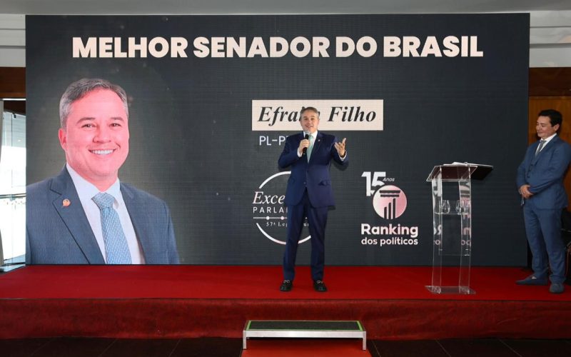Efraim consolida trajetória histórica no Senado ao ser premiado como ‘Melhor Senador do Brasil’ dos últimos 4 anos